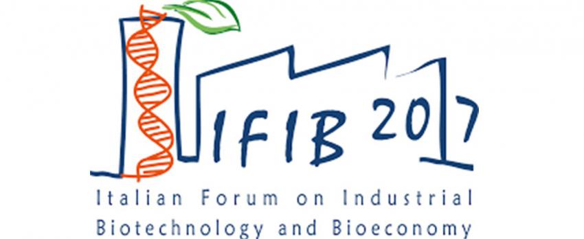 ITALIAN FORUM ON INDUSTRIAL BIOTECHNOLOGY AND BIOECONOMY – 5-6 OTTOBRE, ROMA
