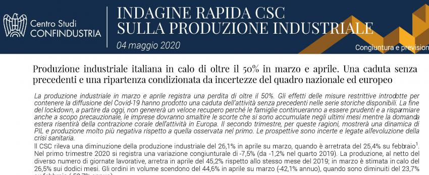 INDAGINE RAPIDA CSC SULLA PRODUZIONE INDUSTRIALE – 4 maggio 2020