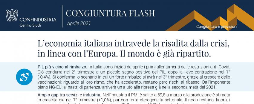 CONGIUNTURA FLASH DEL CENTRO STUDI CONFINDUSTRIA |  30 aprile 2021