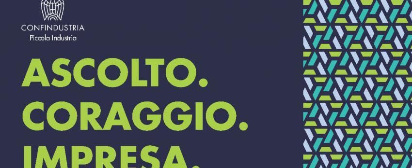 ASSISE PICCOLA INDUSTRIA  “ASCOLTO CORAGGIO IMPRESA”  |  Bari, 17 giugno 2022