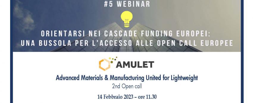 CASCADE FUNDING UE | Webinar 14 febbraio 2023 “AMULET 2nd Open Call”