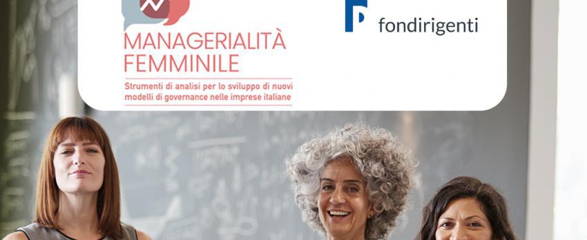 23 aprile 2024 | MANAGERIALITÀ FEMMINILE. Nuovi modelli di governance nelle imprese italiane