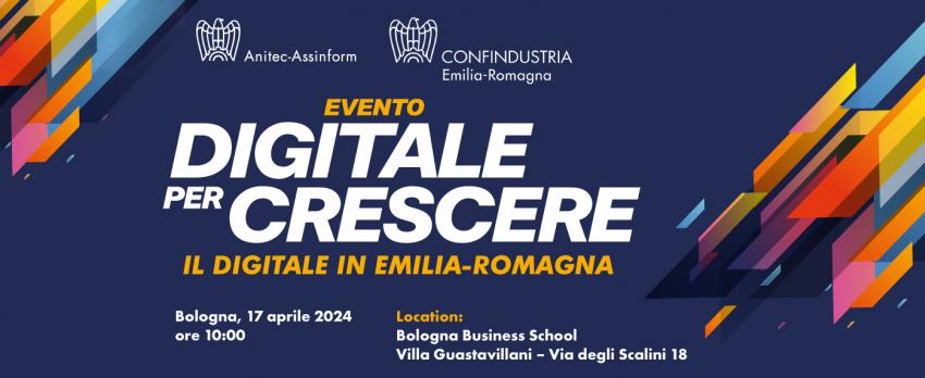 IL DIGITALE IN EMILIA-ROMAGNA. IMPORTANTI TRAGUARDI: 6 MILIARDI DI EURO E 13.000 IMPRESE ICT