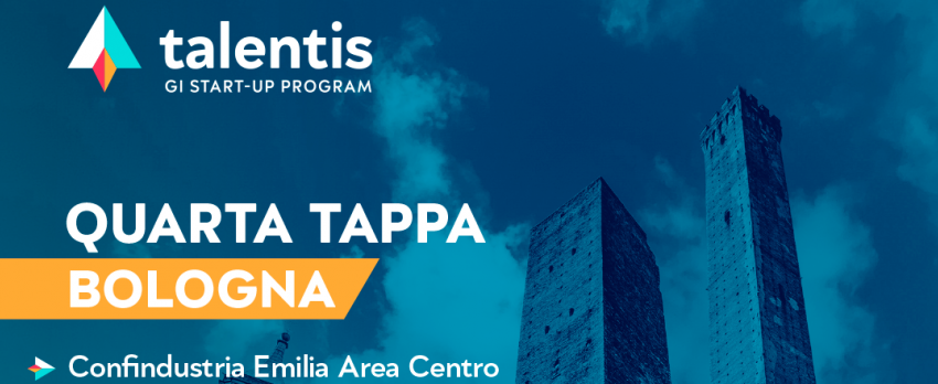 TALENTIS: IL 9 MAGGIO A BOLOGNA INCONTRO CON STARTUP E SCALEUP SELEZIONATE DAI GIOVANI IMPRENDITORI