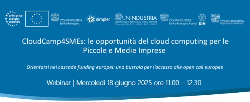DOCUMENTAZIONE WEBINAR 18 giugno 2025 “CloudCamp4SMEs: le opportunità del cloud computing per le Piccole e Medie Imprese”
